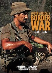 South Africa's Border War 1966-89 Reprint ed. цена и информация | Исторические книги | 220.lv