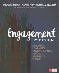 Engagement by Design: Creating Learning Environments Where Students Thrive cena un informācija | Sociālo zinātņu grāmatas | 220.lv