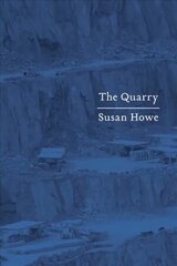 Quarry: Essays цена и информация | Поэзия | 220.lv