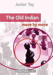 Old Indian: Move by Move цена и информация | Книги о питании и здоровом образе жизни | 220.lv