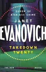 Takedown Twenty: A laugh-out-loud crime adventure full of high-stakes suspense cena un informācija | Fantāzija, fantastikas grāmatas | 220.lv