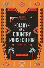 Diary of a Country Prosecutor cena un informācija | Fantāzija, fantastikas grāmatas | 220.lv