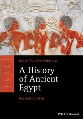 History of Ancient Egypt 2nd edition cena un informācija | Vēstures grāmatas | 220.lv