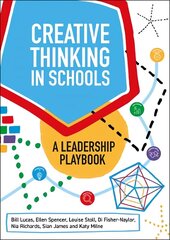 Creative Thinking in Schools: A Leadership Playbook цена и информация | Книги по социальным наукам | 220.lv