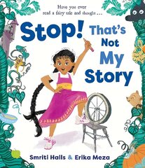 Stop! That's Not My Story! cena un informācija | Grāmatas mazuļiem | 220.lv