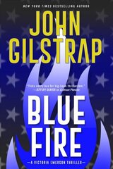 Blue Fire: A Riveting New Thriller 512th Revised edition цена и информация | Фантастика, фэнтези | 220.lv