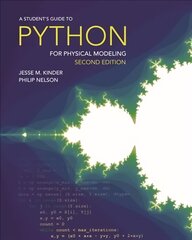 Student's Guide to Python for Physical Modeling: Second Edition 2nd School edition cena un informācija | Ekonomikas grāmatas | 220.lv