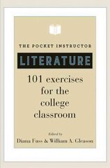 Pocket Instructor: Literature: 101 Exercises for the College Classroom cena un informācija | Vēstures grāmatas | 220.lv