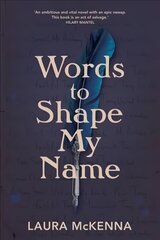 Words To Shape My Name cena un informācija | Fantāzija, fantastikas grāmatas | 220.lv