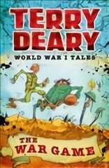 World War I Tales: The War Game цена и информация | Книги для подростков и молодежи | 220.lv