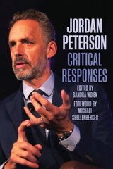 Jordan Peterson: Critical Responses цена и информация | Исторические книги | 220.lv