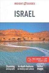 Insight Guides Israel (Travel Guide with Free eBook): (Travel Guide with free eBook) 9th Revised edition cena un informācija | Ceļojumu apraksti, ceļveži | 220.lv