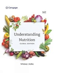 Understanding Nutrition, International Edition 16th edition cena un informācija | Ekonomikas grāmatas | 220.lv