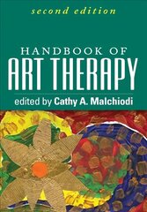 Handbook of Art Therapy, Second Edition 2nd edition цена и информация | Книги по экономике | 220.lv