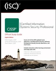 (ISC)2 CISSP Certified Information Systems Security Professional Official Study Guide: Certified Information Systems Security Professional Official Study Guide 8th Edition cena un informācija | Ekonomikas grāmatas | 220.lv