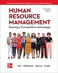 ISE Human Resource Management: Gaining a Competitive Advantage 13th edition цена и информация | Книги по экономике | 220.lv