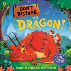 Don't Disturb the Dragon: from the author of the Ten Minutes to Bed series цена и информация | Книги для малышей | 220.lv