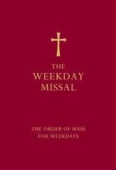 Weekday Missal (Red edition): The New Translation of the Order of Mass for Weekdays Red ed цена и информация | Духовная литература | 220.lv