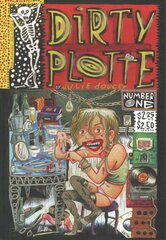 Dirty Plotte: The Complete Julie Doucet цена и информация | Книги об искусстве | 220.lv