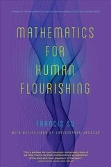 Mathematics for Human Flourishing цена и информация | Книги по экономике | 220.lv