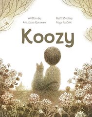 Koozy: A Tale of Love and Loss and Cats цена и информация | Книги для малышей | 220.lv