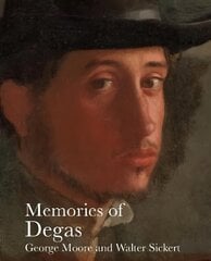 Memories of Degas 2nd edition цена и информация | Биографии, автобиографии, мемуары | 220.lv