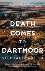 Death Comes to Dartmoor: The riveting cosy crime series cena un informācija | Fantāzija, fantastikas grāmatas | 220.lv