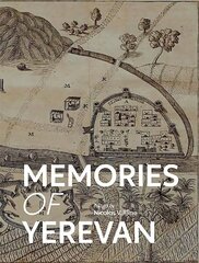 Memories of Yerevan cena un informācija | Vēstures grāmatas | 220.lv