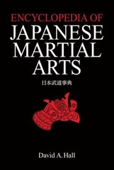 Encyclopedia Of Japanese Martial Arts цена и информация | Книги о питании и здоровом образе жизни | 220.lv