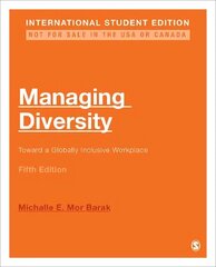 Managing Diversity - International Student Edition: Toward a Globally Inclusive Workplace 5th Revised edition цена и информация | Книги по экономике | 220.lv
