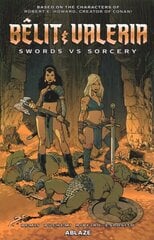Belit & Valeria: Swords Vs. Sorcery cena un informācija | Fantāzija, fantastikas grāmatas | 220.lv