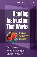 Reading Instruction That Works, Fifth Edition: The Case for Balanced Teaching 5th edition цена и информация | Книги по социальным наукам | 220.lv