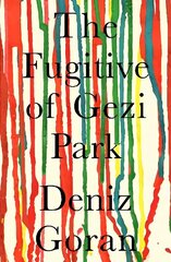 Fugitive of Gezi Park цена и информация | Фантастика, фэнтези | 220.lv