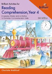 Brilliant Activities for Reading Comprehension, Year 4: Engaging Stories and Activities to Develop Comprehension Skills 3rd Revised edition cena un informācija | Grāmatas pusaudžiem un jauniešiem | 220.lv