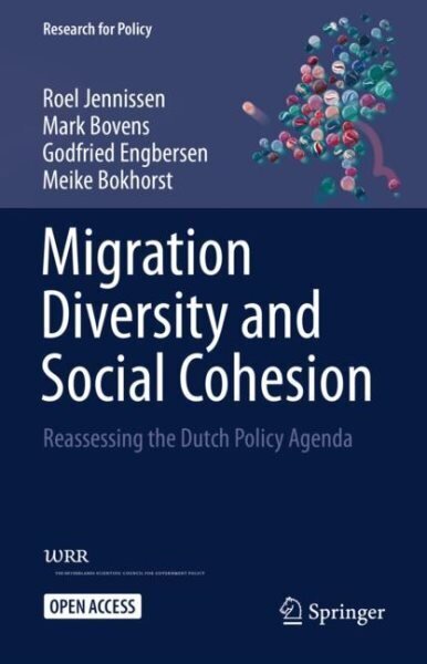 Migration Diversity and Social Cohesion: Reassessing the Dutch Policy Agenda 1st ed. 2023 cena un informācija | Sociālo zinātņu grāmatas | 220.lv