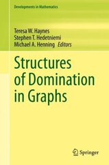 Structures of Domination in Graphs 1st ed. 2021 cena un informācija | Ekonomikas grāmatas | 220.lv