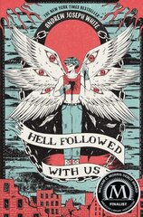 Hell Followed with Us цена и информация | Книги для подростков  | 220.lv