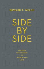 Side by Side: Walking with Others in Wisdom and Love cena un informācija | Garīgā literatūra | 220.lv