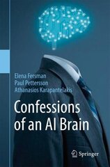 Confessions of an AI Brain 1st ed. 2023 цена и информация | Книги по экономике | 220.lv