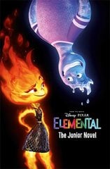 Disney Pixar Elemental: The Junior Novel cena un informācija | Grāmatas pusaudžiem un jauniešiem | 220.lv