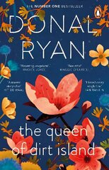 Queen of Dirt Island: From the Booker-longlisted No.1 bestselling author of Strange Flowers цена и информация | Фантастика, фэнтези | 220.lv