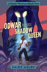 Odwar vs. the Shadow Queen cena un informācija | Grāmatas pusaudžiem un jauniešiem | 220.lv