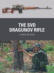 SVD Dragunov Rifle cena un informācija | Sociālo zinātņu grāmatas | 220.lv