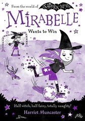 Mirabelle Wants to Win 1 цена и информация | Книги для подростков и молодежи | 220.lv