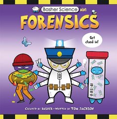 Basher Science Mini: Forensics cena un informācija | Grāmatas pusaudžiem un jauniešiem | 220.lv