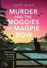 Murder and the Moggies of Magpie Row cena un informācija | Fantāzija, fantastikas grāmatas | 220.lv