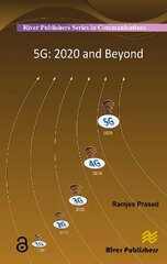 5G: 2020 and Beyond: 2020 and Beyond цена и информация | Книги по социальным наукам | 220.lv