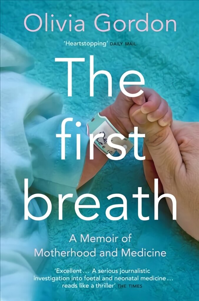 First Breath: A Memoir of Motherhood and Medicine cena un informācija | Pašpalīdzības grāmatas | 220.lv