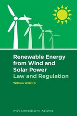 Renewable Energy from Wind and Solar Power: Law and Regulation цена и информация | Книги по экономике | 220.lv