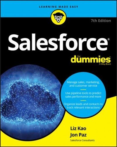 Salesforce For Dummies 7th edition cena un informācija | Ekonomikas grāmatas | 220.lv